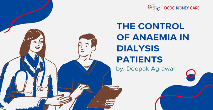 The Control of Anemia in Dialysis Patients: A Comprehensive Guide